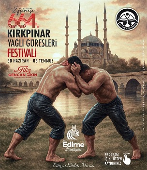  664. Kırkpınar Yağlı Güreş Festivali Programı Belli Oldu. 