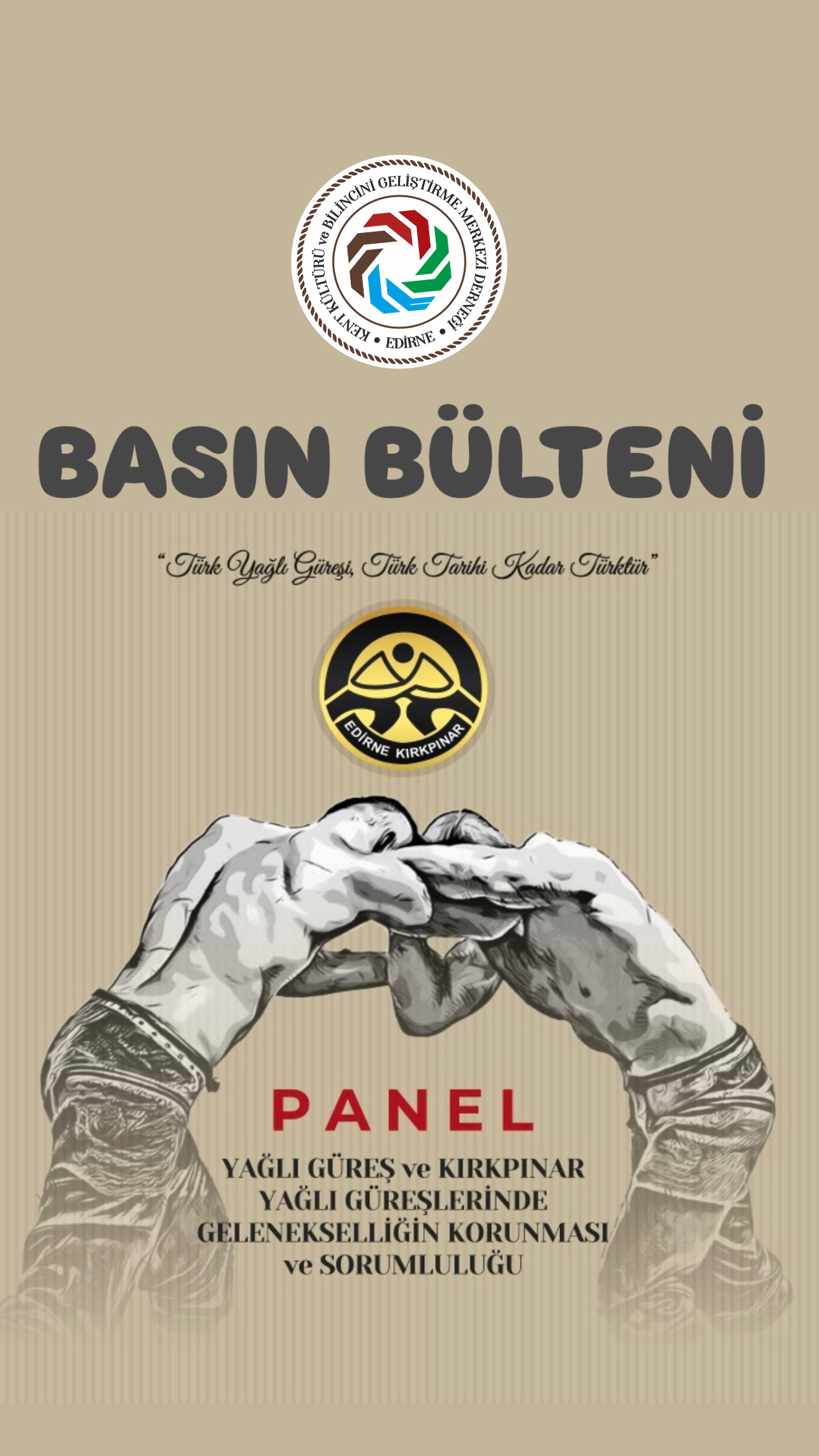 Yağlı Güreş ve Kırkpınar Yağlı Güreşlerinde Gelenekselliğin Korunması ve Sorumluluğu” Paneli Hakkında Kamuoyuna Açıklama