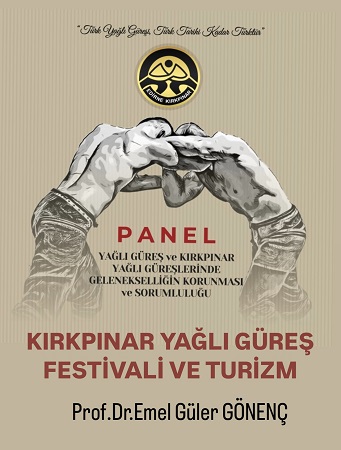 Kırkpınar Yağı Güreş Festivali ve Turizm- Emel Güler Gönenç