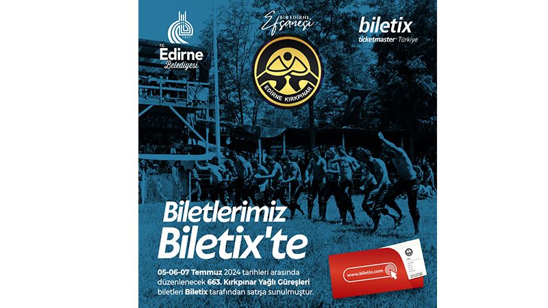 663. Kırkpınar Yağlı Güreş Biletleri Satışa Çıktı