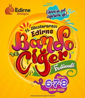 11. Uluslararası Edirne Bando ve Ciğer Festivali