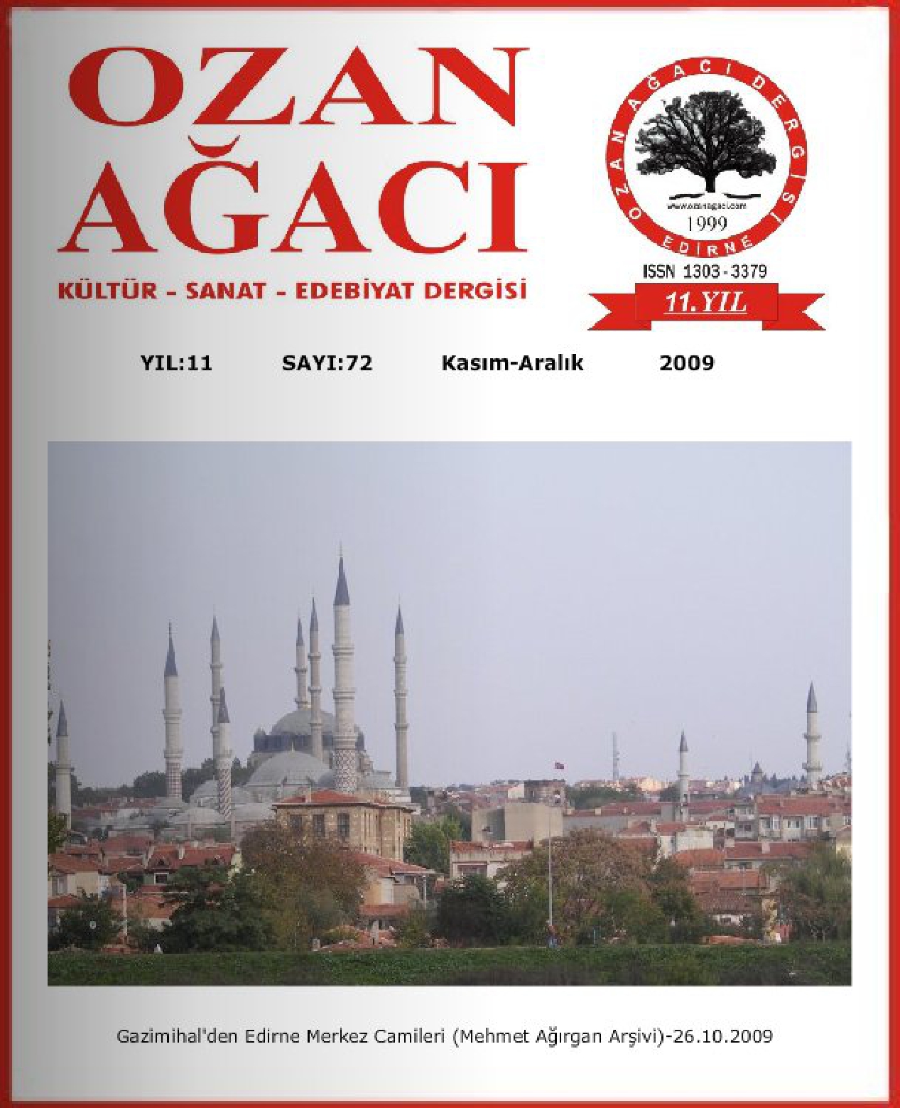 Yıl: 11 Sayı: 72 2009