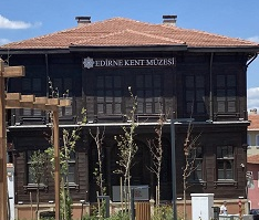 Edirne Belediyesi Edirne Kent Müzesi