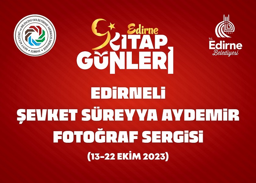 Edirneli Şevket Süreyya Aydemir Sergisi