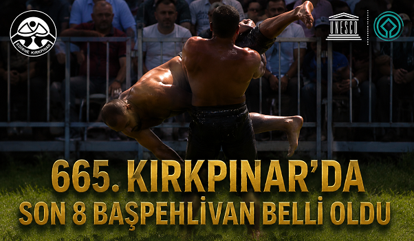 665. Kırkpınar Yağlı Güreşleri\'nin Son 8 Başpehlivanı Belli Oldu.
